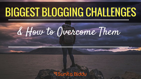 Biggest Blogging Challenges & How To Overcome Them Easily